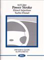2003 Ford Power Stroke 6.0L Diesel Engine Owner's Manual Supplement Original
