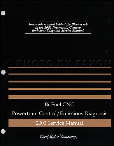 2003 Ford F-150 Bi-Fuel CNG Engine/Emissions Diagnosis Manual Original
