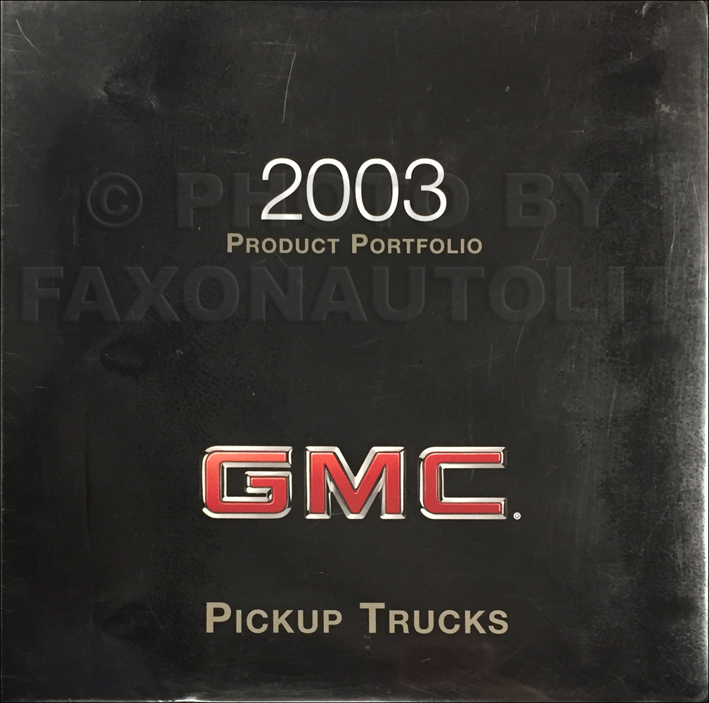 2003 GMC Pickup Truck Color & Upholstery Dealer Album/Data Book Original