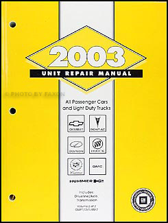 2003 GM Manual stick Transmission & 4x4 Transfer Case Overhaul Manual