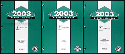 2003 Pontiac Grand Prix Repair Manual Original 3 Volume Set 