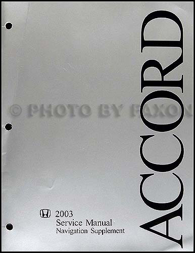2003 Honda Accord Navigation Repair Manual Supplement Original 