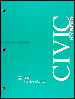 2003 Honda Civic Hybrid Repair Manual Original 
