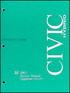 2003 Honda Civic Hybrid SULEV Service Manual Supplement Original