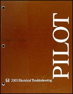 2003 Honda Pilot Electrical Troubleshooting Manual Original 