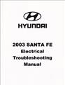2003 Hyundai Santa Fe Electrical Troubleshooting Manual Factory Reprint