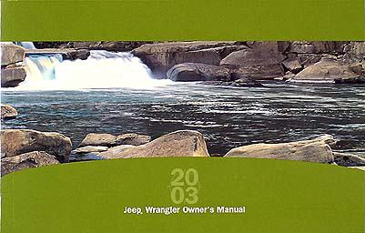 2003 Jeep Wrangler Original Owner's Manual