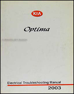2003 Kia Optima Electrical Troubleshooting Manual Original