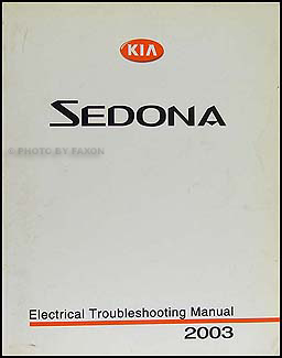 2003 Kia Sedona Electrical Troubleshooting Manual Original