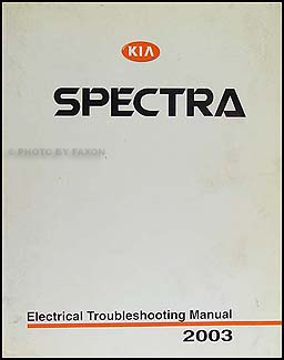 2003 Kia Spectra Electrical Troubleshooting Manual Original