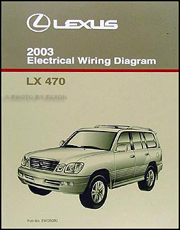2003 Lexus LX 470 Wiring Diagram Manual Original
