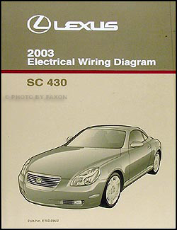 2003 Lexus SC 430 Wiring Diagram Manual Original