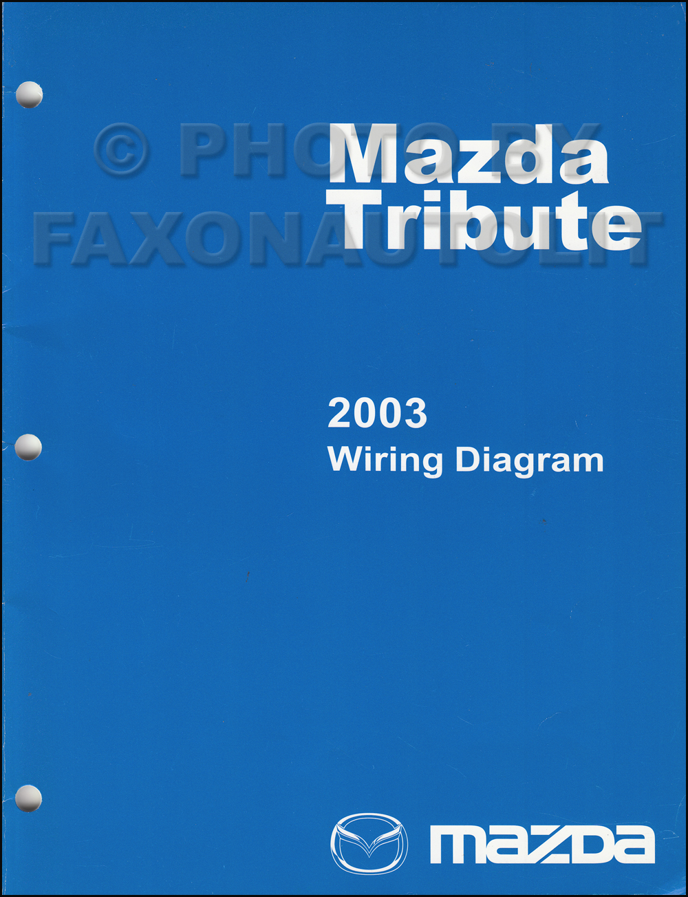 2003 Mazda Tribute Wiring Diagram Manual Original
