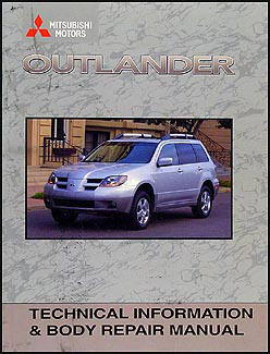 2003 Mitsubishi Outlander Body Manual Original