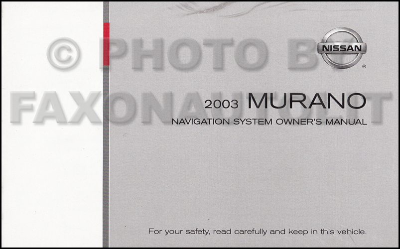 2003 Nissan Murano Navigation System Owners Manual Original