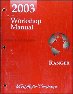 2003 Ford Ranger Repair Manual Original