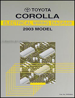 2003 Toyota Corolla Wiring Diagram Manual Original