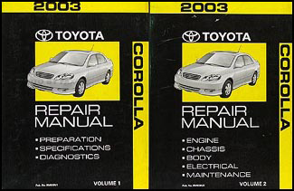 2003 Toyota Corolla Repair Manual 2-Volume Set