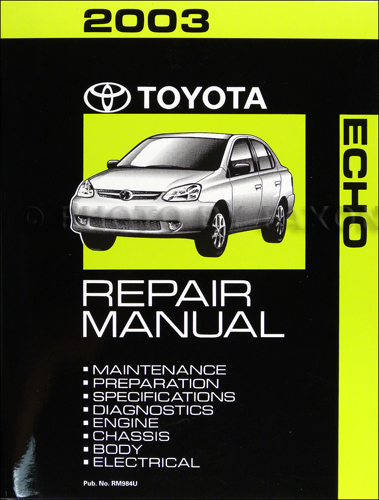 2003 Toyota Echo Repair Manual Original
