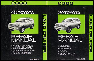 2003 Toyota Land Cruiser Repair Manual 2 Vol. Set Original