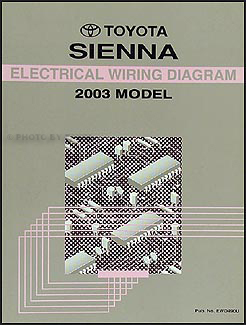 2003 Toyota Sienna Van Wiring Diagram Manual Original