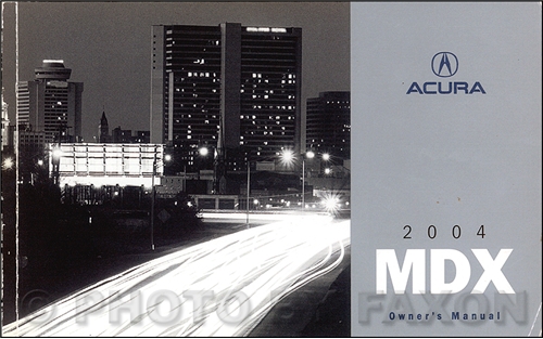 2004 Acura MDX Owners Manual Original