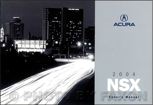 2004 Acura NSX Owners Manual Original