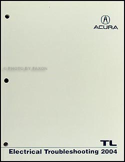 2004 Acura TL Electrical Troubleshooting Manual Original
