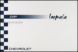 2004 Chevrolet Impala Owners Manual Original