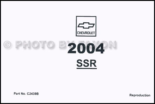 2004 Chevy SSR Owner's Manual Reprint