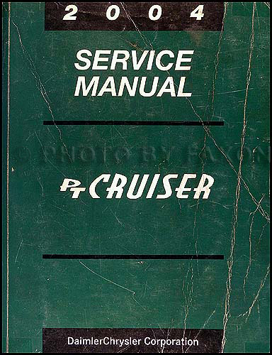 2004 Chrysler PT Cruiser Shop Manual Original