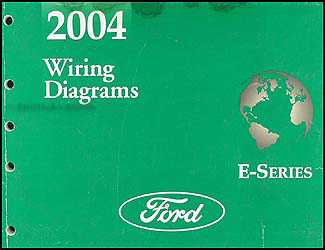 2004 Ford Econoline Van & Club Wagon Wiring Diagram Manual Original 
