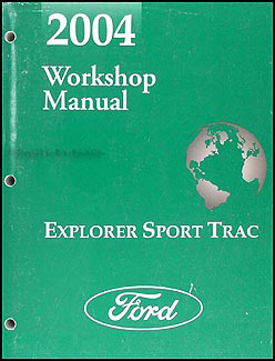 2004 Ford Explorer Sport Trac Repair Manual Original 