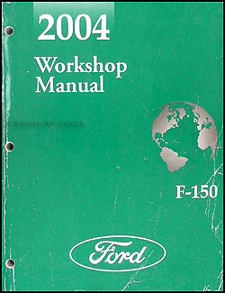 2004 Ford F-150 Repair Manual Original