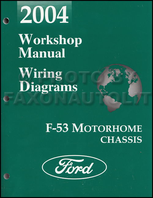 2004 Ford F53 Motorhome Shop Manual Original