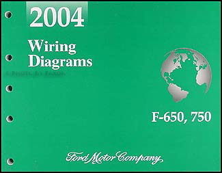 2004 Ford F650-F750 Medium Truck Wiring Diagram Manual Original