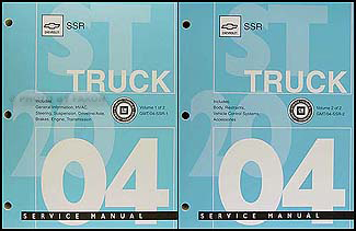 2004 Chevrolet SSR Repair Manual Original 2 volume set