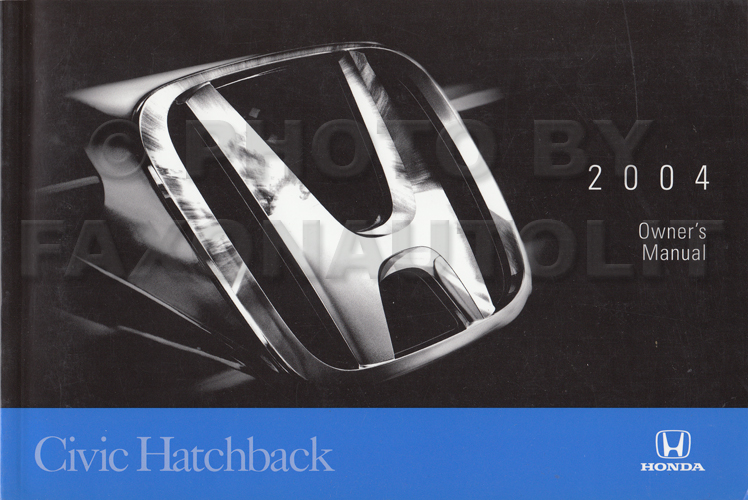 2004 Honda Civic Si Hatchback Owner's Manual Original