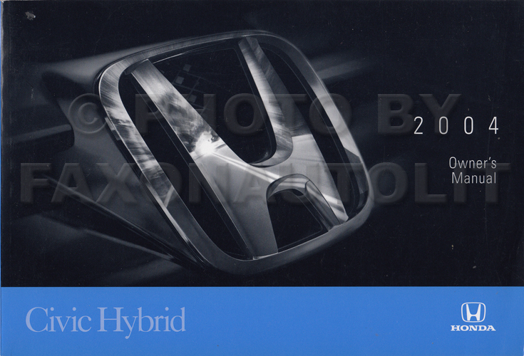 2004 Honda Civic Hybrid Owner's Manual Original