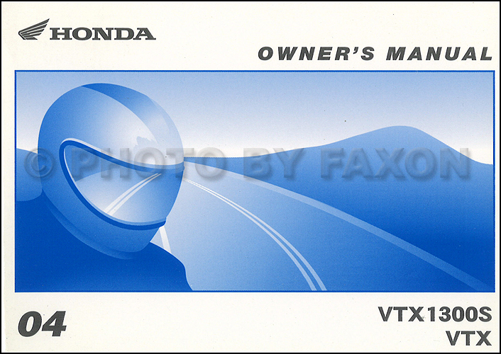 2004 Honda VTX1300S and VTX Motorcycle Owner's Manual Original