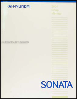 2004 Hyundai Sonata Shop Manual Original
