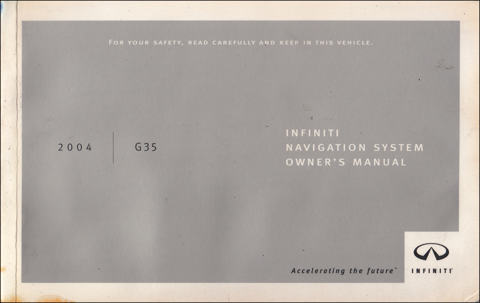 2004 Infiniti G35 Sedan Navigation System Owner's Manual Original