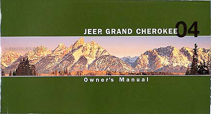 2004 Jeep Grand Cherokee Original Owner's Manual