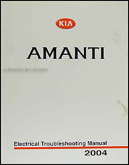 2004 Kia Amanti Electrical Troubleshooting Manual Original