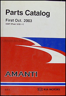 2004 Kia Amanti Parts Book Original 
