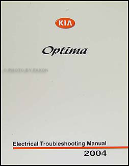 2004 Kia Optima Electrical Troubleshooting Manual Original