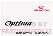 2004 Kia Optima Owners Manual Original early edition