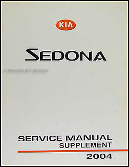 2004 Kia Sedona Repair Manual Original Supplement