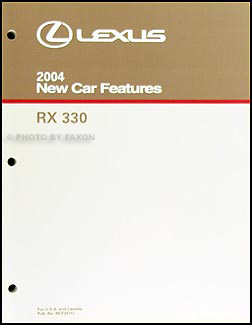 2004 Lexus RX 330 Features Service Training Manual Original