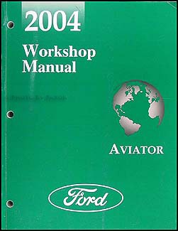 2004 Lincoln Aviator Original Repair Manual 